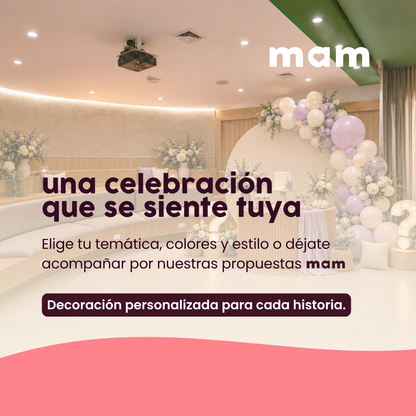 Eventos MAM Paquetes: Decoración, Bocados y Pastel