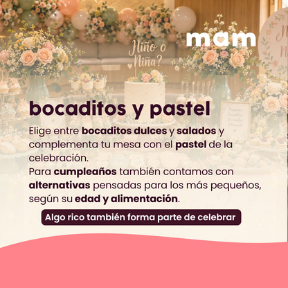 Eventos MAM Paquetes: Decoración, Bocados y Pastel